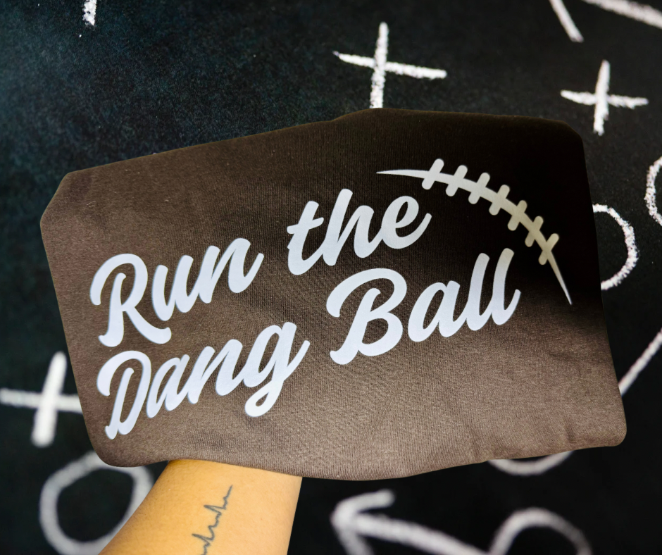 Run The Dang Ball