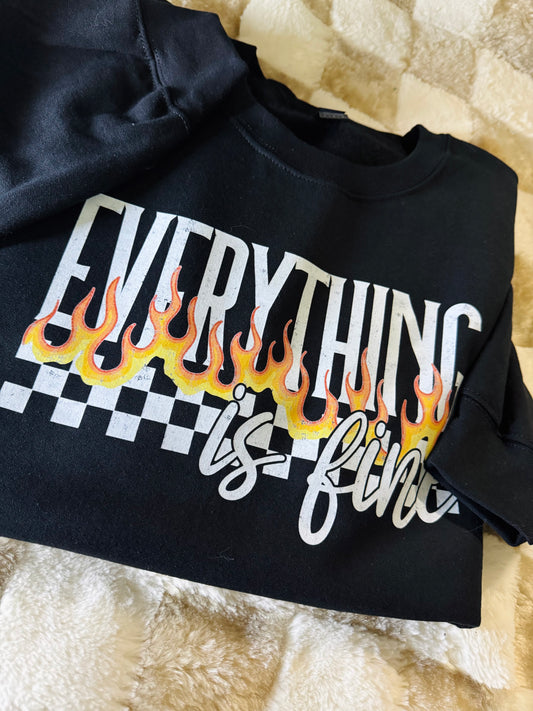 Everything is Fine - Sweatshirt