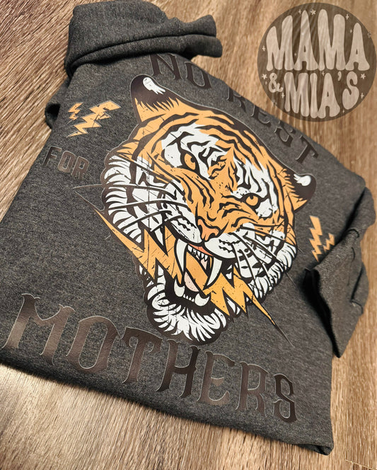 No Rest For The Mamas - Sweatshirt